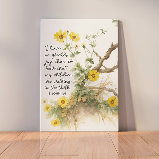 3 John 1:4 Botanical Style - Canvas