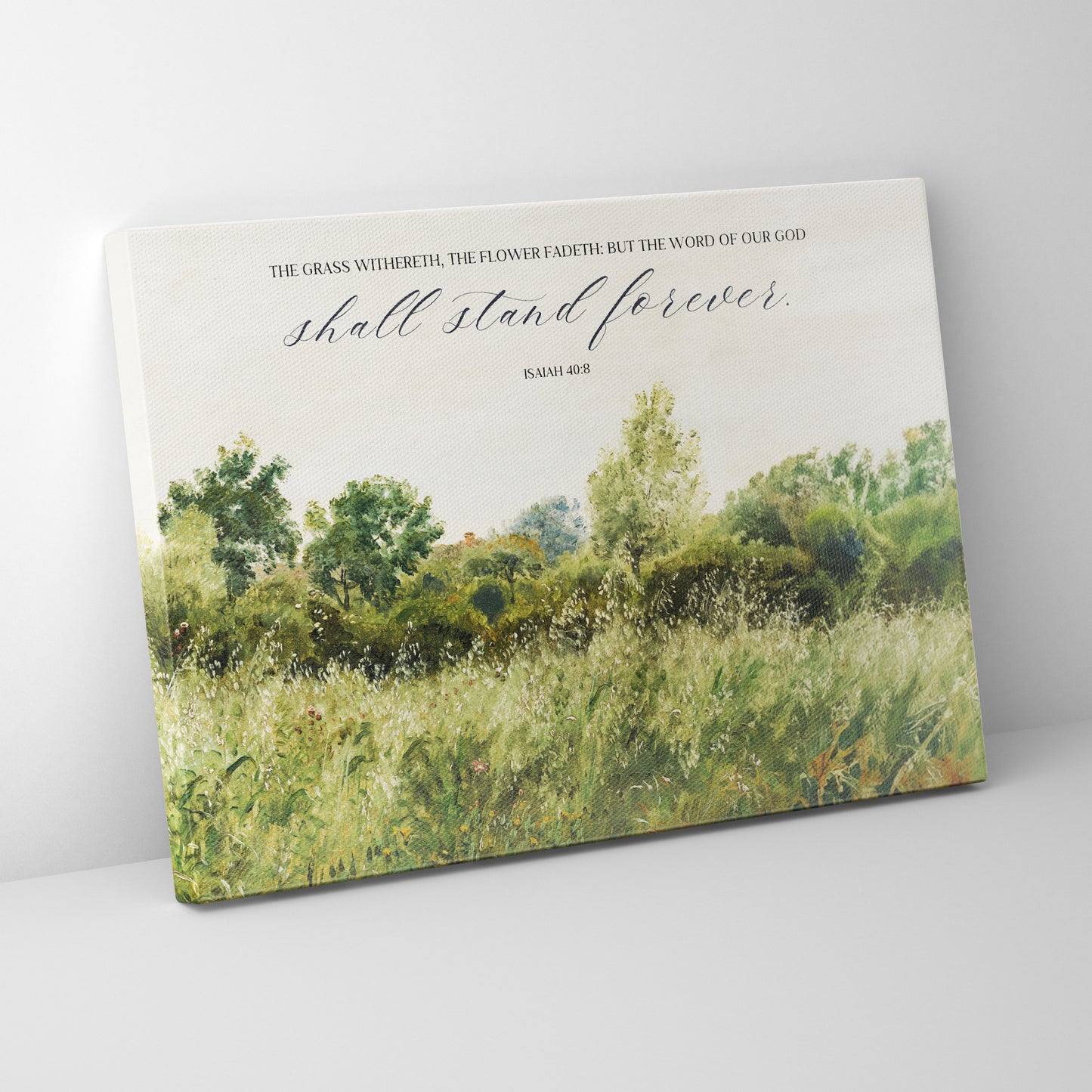 Isaiah 40:8 - Canvas