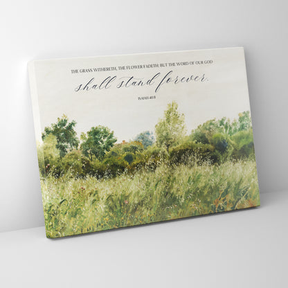 Isaiah 40:8 - Canvas